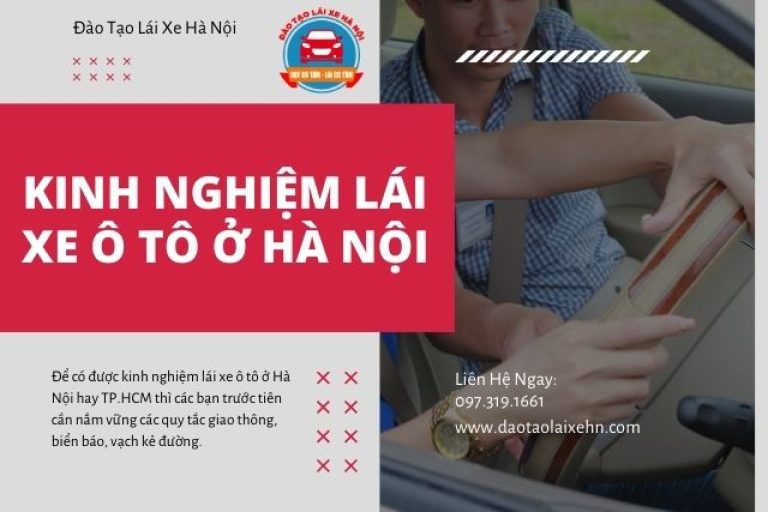 Kinh Nghiệm Lái Xe Ô Tô Ở Hà Nội