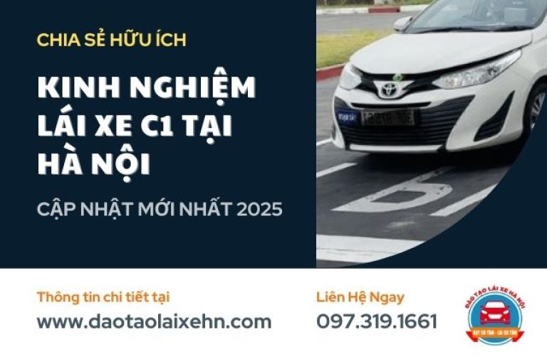 Kinh Nghiệm Lái Xe C1 Tại Hà Nội