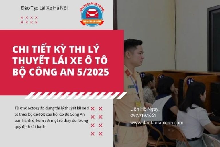 Thi Lý Thuyết Lái Xe Ô Tô Bộ Công An 5/2025
